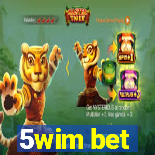 5wim bet